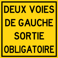Deux voies de gauche sortie obligatoire